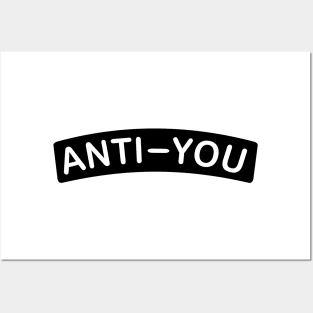 ANTI-YOU Posters and Art